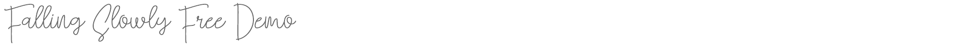 Falling Slowly Falling Slowly Free Demo.otf font preview